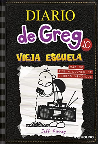 Diario de Greg 10. Vieja escuela (Universo Diario de Greg, Band 10) von Molino