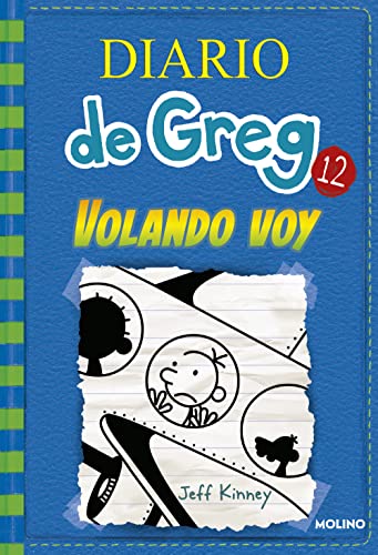 Diario de Greg 12 (Universo Diario de Greg, Band 12) von Molino