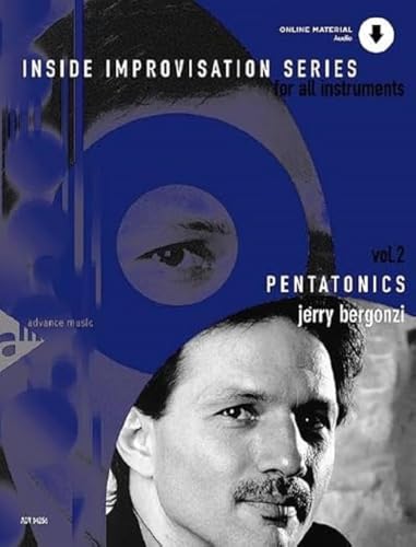 Pentatonics. Lehrbuch: Vol. 2. Melodie-Instrument in C, B oder Es. Lehrbuch. von advance music GmbH