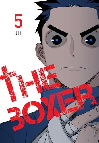 The Boxer, Vol. 5 (THE BOXER GN) von Yen Press