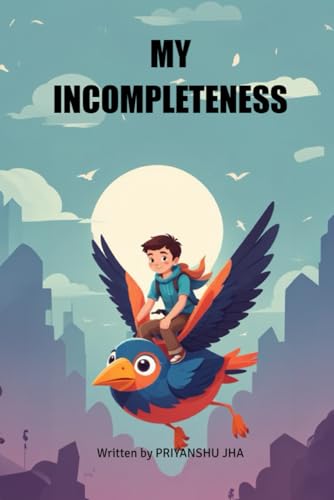 MY INCOMPLETENESS MY INCOMPLETENESS von BriBooks
