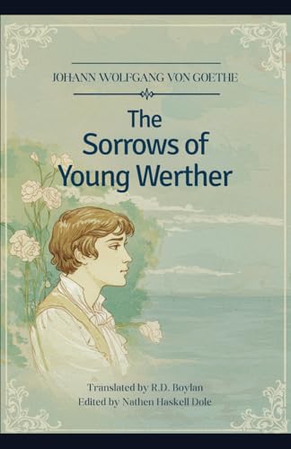 The Sorrows of Young Werther The Sorrows of Young Werther von Independently published