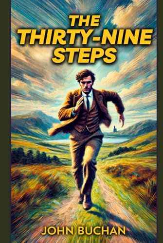 The Thirty-Nine Steps von Independently published