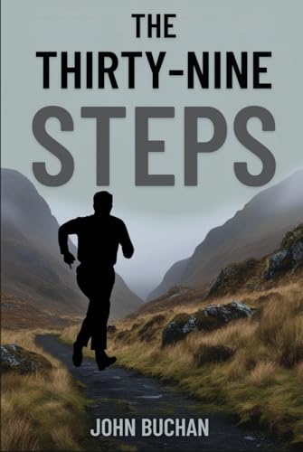 The Thirty-Nine Steps von Independently published
