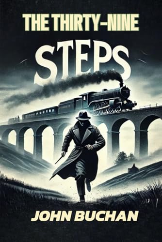 The Thirty-Nine Steps von Independently published