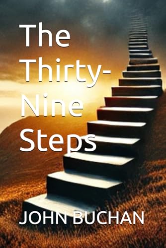The Thirty-Nine Steps von Independently published