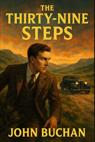 The Thirty-Nine Steps von Independently published