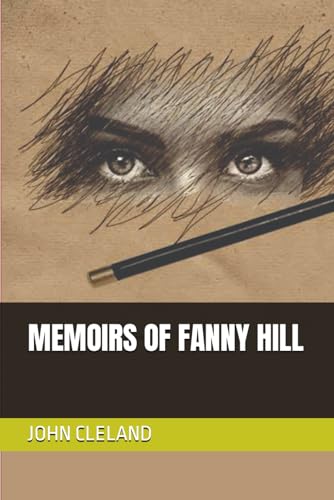 MEMOIRS OF FANNY HILL von Independently published