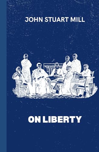 On Liberty von Independently published