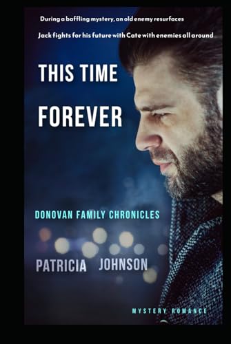 This Time Forever (Donovan Family Chronicles, Band 4) von Independently published