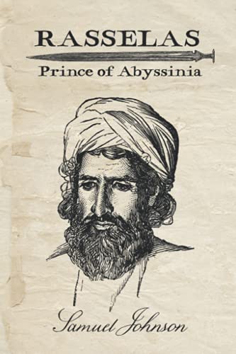 Rasselas, Prince of Abyssinia: Illustrated and annotated