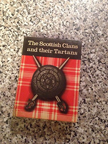 Scottish Clans and Their Tartans