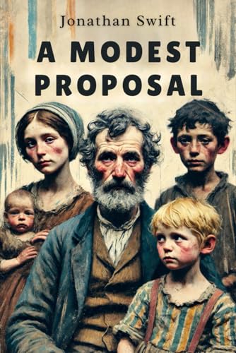 A Modest Proposal A Modest Proposal