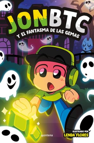 JONBTC y el fantasma de las gemas (Montena) von MONTENA