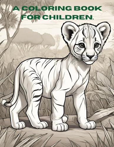 A COLOURING BOOK FOR CHILDREN: fun and amazing pictures of animals von Independently published