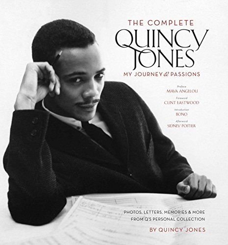 COMPLETE QUINCY JONES: My Journey & Passions von Insight Editions