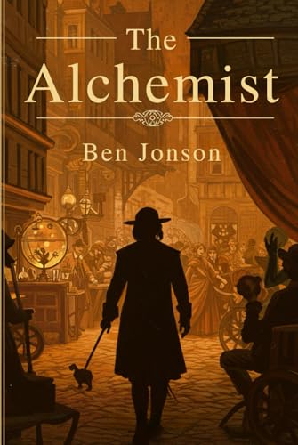 The Alchemist: A Play The Alchemist: A Play von Independently published