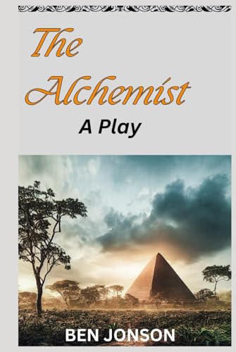 The Alchemist: A Play The Alchemist: A Play von Independently published