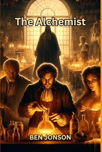 The Alchemist: A Play The Alchemist: A Play von Independently published