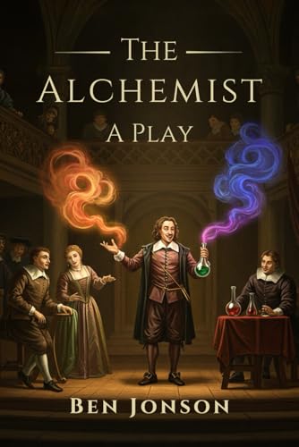 The Alchemist: A Play The Alchemist: A Play von Independently published