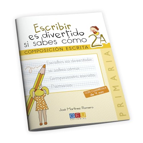 Escribir es divertido si sabes como. Cuaderno 2A / Editorial GEU / 2º Primaria / Mejora la composición escrita / Recomendado como repaso Escribir es divertido si sabes como. Cuaderno 2A / Editorial GEU / 2º Primaria / Mejora la composición escrita / Recomendado como repaso von Editorial GEU