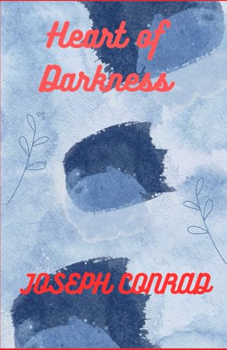 Heart of Darkness von Independently published