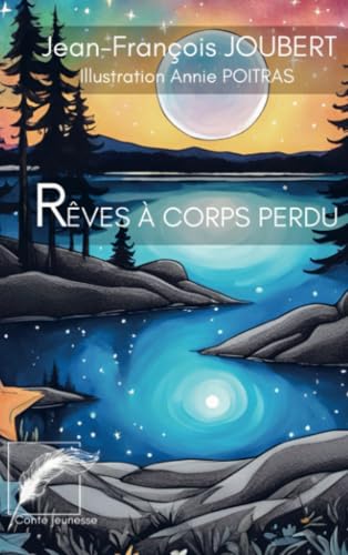 Rêves à corps perdu von Les Éditions Heptade