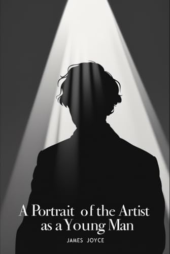 A Portrait of the Artist as a Young Man A Portrait of the Artist as a Young Man von Independently published