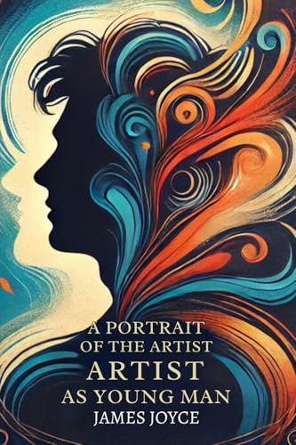 A Portrait of the Artist as a Young Man A Portrait of the Artist as a Young Man von Independently published