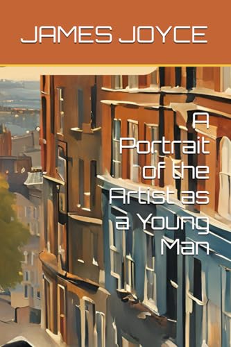 A Portrait of the Artist as a Young Man A Portrait of the Artist as a Young Man von Independently published