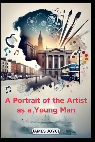 A Portrait of the Artist as a Young Man A Portrait of the Artist as a Young Man von Independently published
