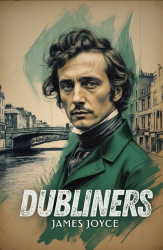 DUBLINERS DUBLINERS von Independently published