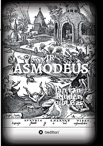 ASMODEUS: Jan van Ridder gibt Gas - sein zweiter Fall: Jan van Ridder gibt Gas - sein zweiter Fall - organisierte Rockerkriminalität - Hells Angels - Rheinland von tredition