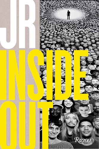JR: Inside Out von Rizzoli