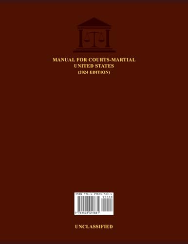 MANUAL FOR COURTS-MARTIAL UNITED STATES (2024 EDITION) von Claitor's Publishing Division