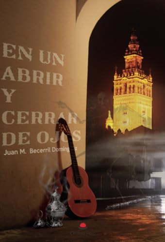 EN UN ABRIR Y CERRAR DE OJOS von Grupo Editorial Círculo Rojo SL