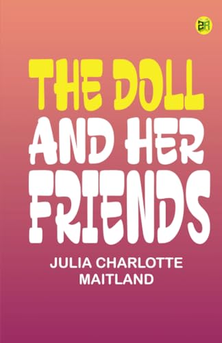 The Doll and Her Friends von Zinc Read