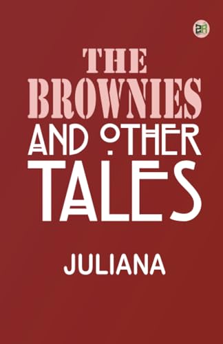The Brownies and Other Tales von Zinc Read