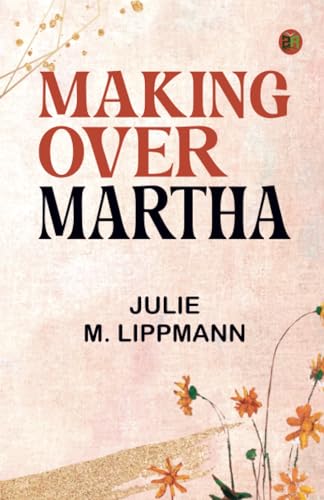 Making Over Martha von Zinc Read
