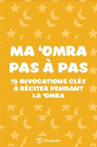 MA 'OMRA PAS À PAS von PLAYKUBE