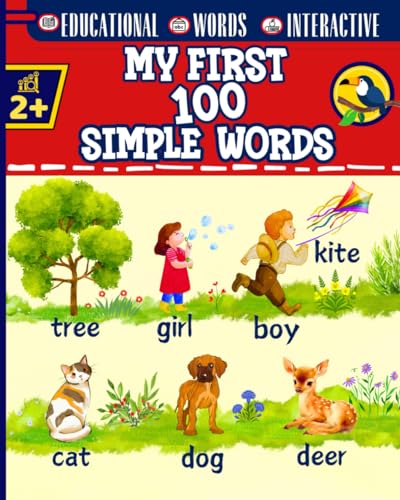 My First 100 Simple Words: Illustrated Words for Discovering Everyday Language von Independently published