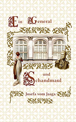 Ein General und Schandmaul von Books on Demand