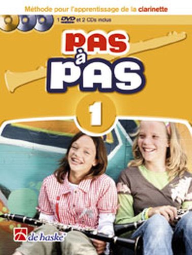 Pas a Pas 1 Clarinette: MeThode Pour l'Apprentissage De La De Clarinette