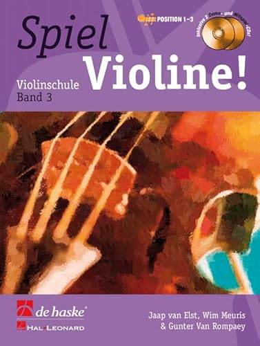 Spiel Violine! Band 3: Violinschule