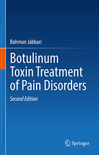 Botulinum Toxin Treatment of Pain Disorders von Springer