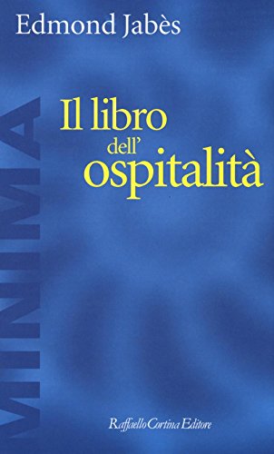 Il libro dell'ospitalità (Minima) von Raffaello Cortina Editore
