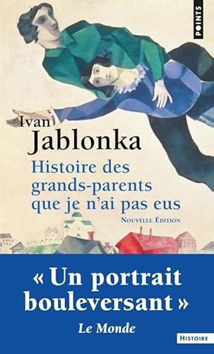 Histoire des grands-parents que je n'ai pas eus: Une enquête von POINTS