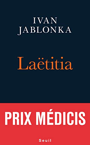 Laetitia ou la fin des hommes (La librairie du XXIe siècle)