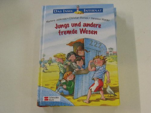 Das Insel-Internat, Jungs und andere fremde Wesen
