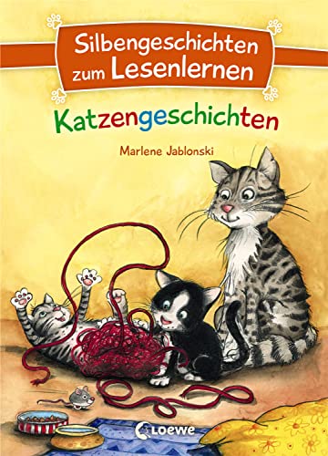 Silbengeschichten zum Lesenlernen - Katzengeschichten: Lesetraining für die Grundschule - Lesetexte mit farbiger Silbenmarkierung